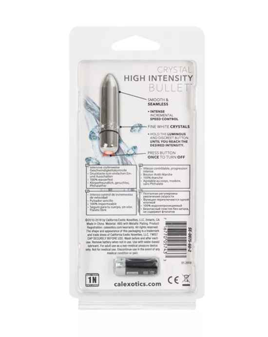 Crystal High Intensity Bullet