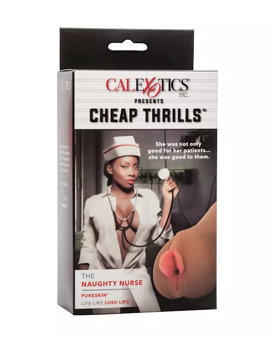 Cheap Thrills The Naughty Nurse