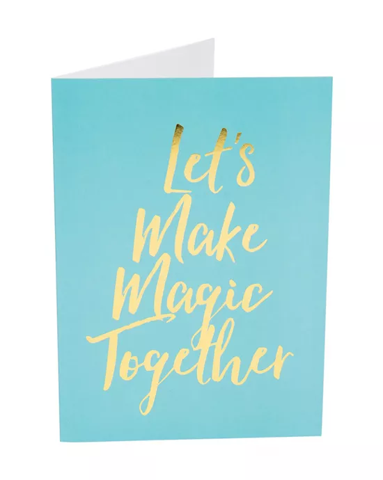 Naughty Notes Greeting Card Let's Make Magic Together